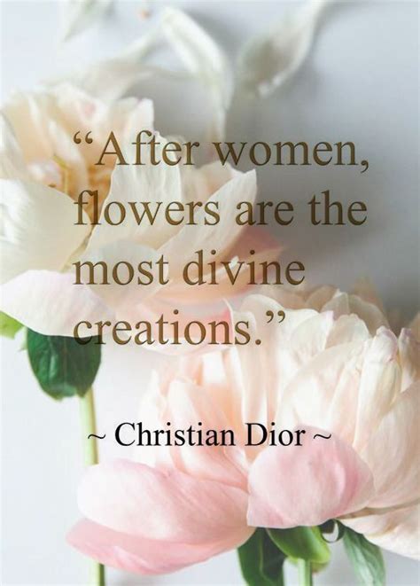 christian dior quotes flower divine|christian dior quotes about women.